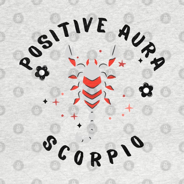 Positive Aura Scorpio by violetxm